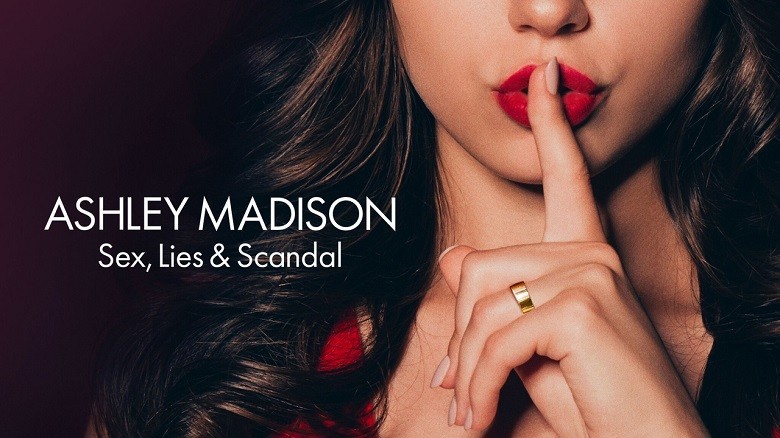 Ashley Madison: Tình dục, lừa dối và bê bối