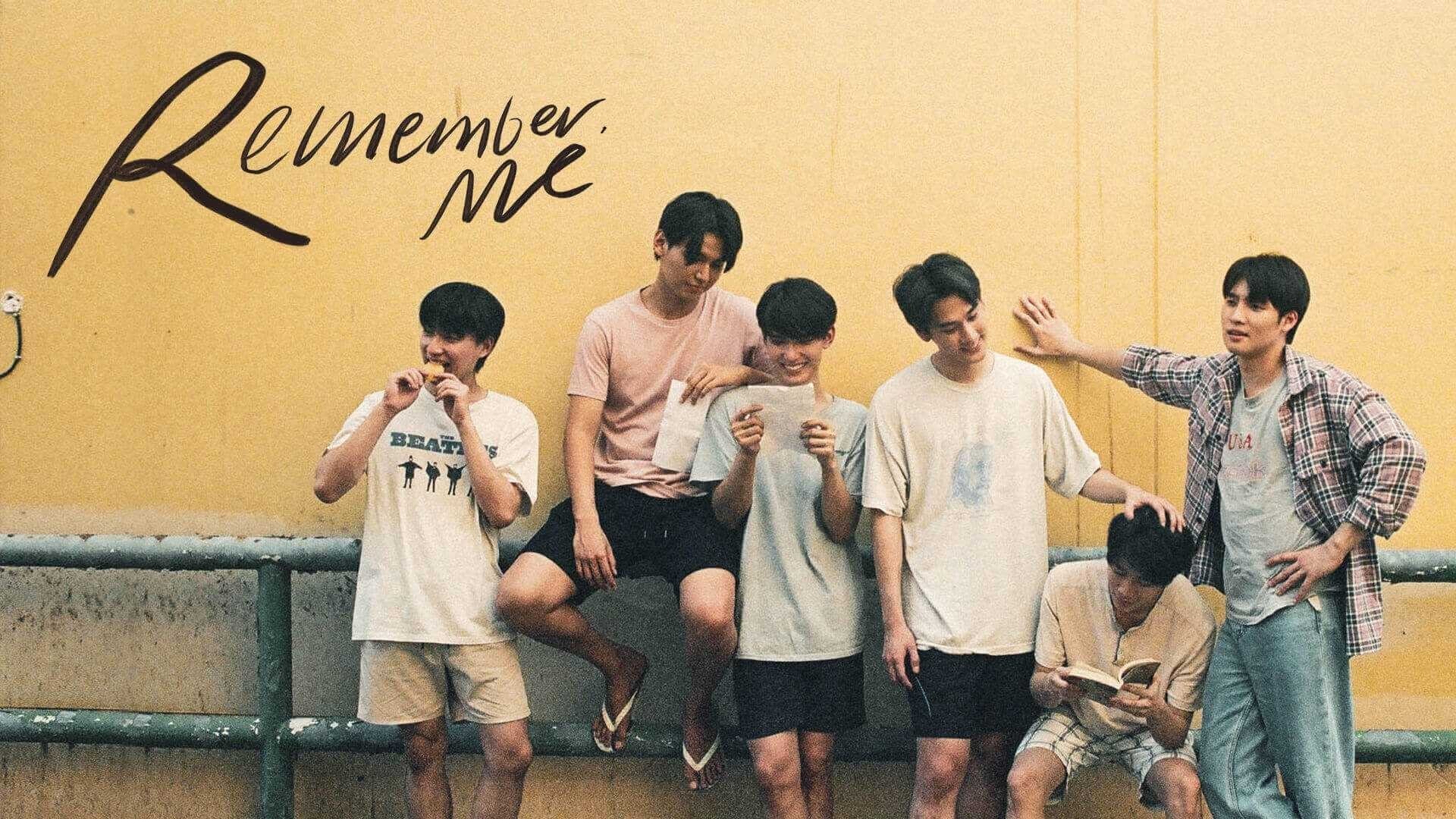 Remember Me: Tình Yêu Được Viết Bằng Tình Yêu