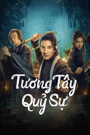 Tương Tây Quỷ Sự